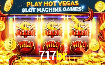 Descubra o Mundo do Cassino Online com 717br
