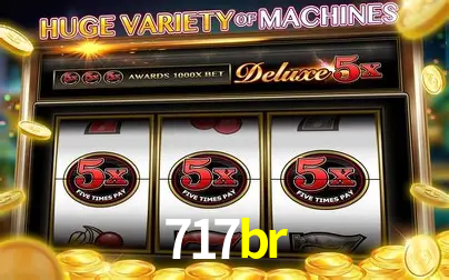Descubra o Mundo do Cassino Online com 717br